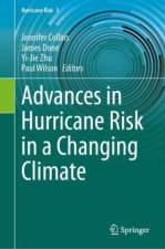 Advances in Hurricane Risk in a Changing Climate