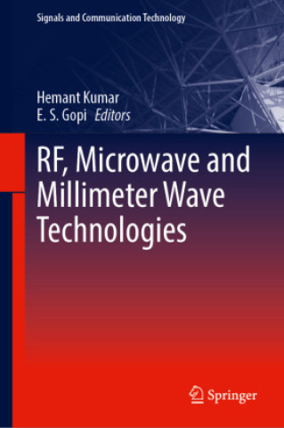 RF, Microwave and Millimeter Wave Technologies