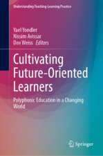 Cultivating Future-Oriented Learners