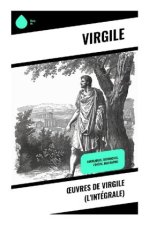 uvres de Virgile (L'Intégrale)