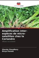 Amplification inter-espèces de micro-satellites chez la Coriandre