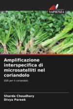Amplificazione interspecifica di microsatelliti nel coriandolo