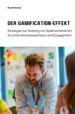 Der Gamification-Effekt