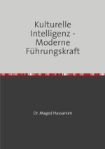 Kulturelle Intelligenz - Moderne Führungskraft