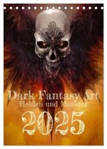 Dark Fantasy Art - Helden und Monster (Tischkalender 2025 DIN A5 hoch), CALVENDO Monatskalender