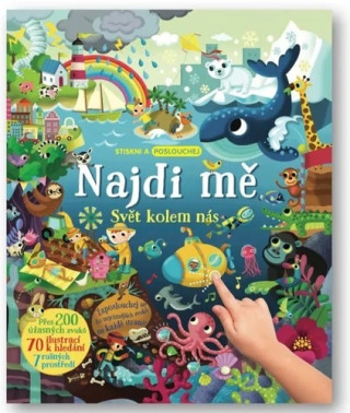 Najdi mďż˝ Svďż˝t kolem nďż˝s