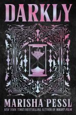 Darkly
