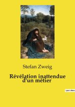 REVELATION INATTENDUE D METIER