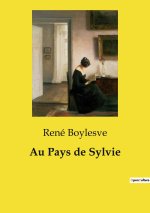 AU PAYS DE SYLVIE