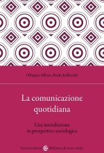 comunicazione quotidiana. Una introduzione in prospettiva sociologica