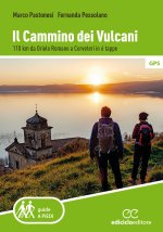 cammino dei vulcani. 110 km da Oriolo Romano a Cerveteri in 6 tappe