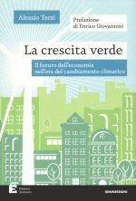 crescita verde. Il futuro dell'economia nell'era