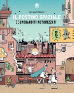 postino spaziale. Cosmobanditi motorizzati