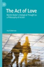 Martin Buber's Dialogical Thought as a Philosophy of Action