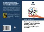 Nutzung von sozialen Medien: Instrument zur Verbesserung der Lernerfahrungen von Schülern