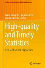 High-quality and Timely Statistics