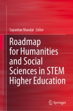 Roadmap for Humanities and Social Sciences in STEM Higher Education