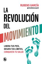 LA REVOLUCION DEL MOVIMIENTO
