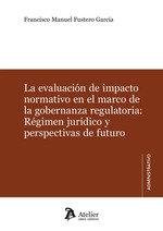 LA EVALUACION DE IMPACTO NORMATIVO EN EL MARCO DE LA GOBERNANZA R