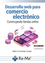 DESARROLLO WEB PARA COMERCIO ELECTRONICO CONSTRUYENDO TIEND