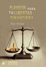 Playbook para tu libertad financiera