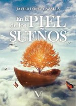 EN LA PIEL DE LOS SUEÑOS