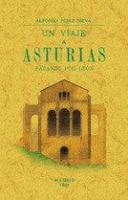 UN VIAJE A ASTURIAS PASANDO POR LEON