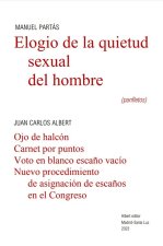 Elogio de la quietud sexual del hombre