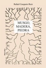 Musgo, madera, piedra