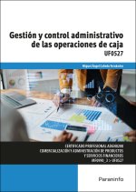 GESTION Y CONTROL ADMINISTRATIVO DE LAS OPERACIONES DE CAJA