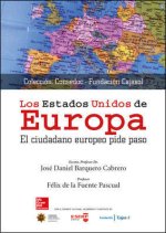 BL LOS ESTADOS UNIDOS DE EUROPA EL CIUDADANO EUROPEO PIDE P