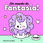 ¡UN MUNDO DE FANTASIA!