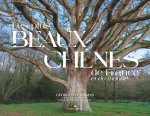 Les Plus Beaux Chênes de France