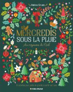 Les Mercredis sous la pluie : un Noël féérique