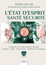 L?état d?esprit santé sécurité