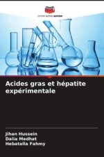 Acides gras et hépatite expérimentale