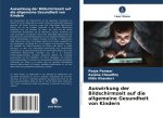 Auswirkung der Bildschirmzeit auf die allgemeine Gesundheit von Kindern