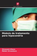 Módulo de tratamento para hipocondria
