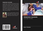 Sedazione cosciente