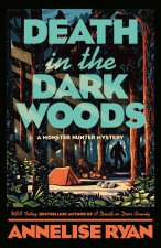 DEATH IN THE DARK WOODS