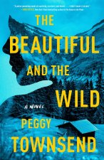 BEAUTIFUL & THE WILD