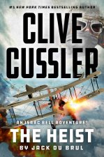 CLIVE CUSSLER THE HEIST