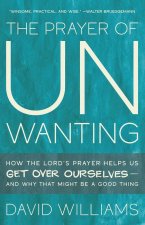 PRAYER OF UNWANTING