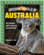 AWESOME ANIMALS OF AUSTRALIA
