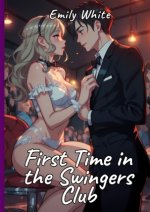 First Time in the Swingers Club