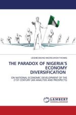 THE PARADOX OF NIGERIA'S ECONOMY DIVERSIFICATION