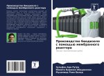Proizwodstwo biodizelq s pomosch'ü membrannogo reaktora
