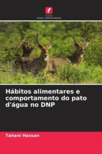 Hábitos alimentares e comportamento do pato d'água no DNP