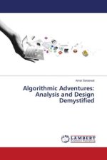 Algorithmic Adventures: Analysis and Design Demystified