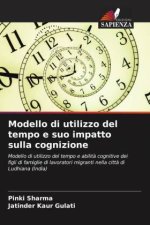 Modello di utilizzo del tempo e suo impatto sulla cognizione